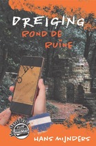 dreiging rond de ruïne Hans Mijnders.jpg