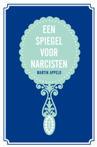 Een spiegel voor narcisten