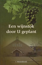 Een wijnstok door U geplant