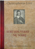 Eertijds verre..., nu nabij.jpg