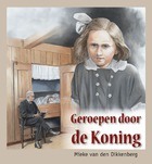 Geroepen door de Koning