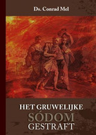 Het gruwelijke Sodom gestraft