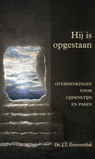 Hij is opgestaan doornebal.jpg