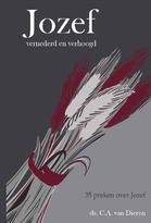 Jozef - vernederd en verhoogd.jpg