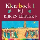 Kijk en luister 3 kleurboek