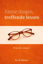 Kleine dingen, treffende lessen
