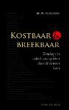 Kostbaar en breekbaar