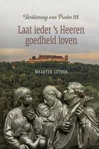 Laat ieder 's Heeren goedheid loven