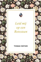 Leid mij op een Rotssteen