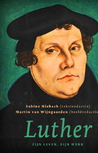 Luther, zijn leven, zijn werk