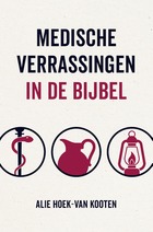 Medische verrassingen in de Bijbel