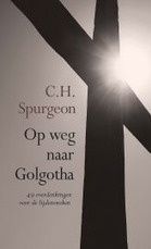 Op weg naar golgotha