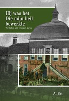 Hij was het die mijn heil bewerkte