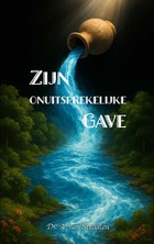 Zijn onuitsprekelijke gave
