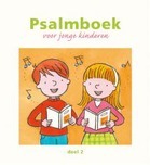 Psalmboek voor jonge kinderen dl. 2