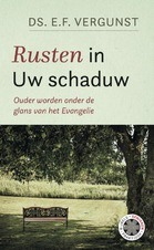 Rusten in Uw schaduw