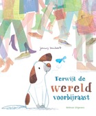 Terwijl de wereld voorbijraast