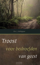 Troost voor bedroefden van geest