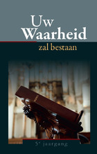 Uw Waarheid zal bestaan.jpg