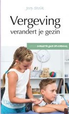 Vergeving verandert je gezin