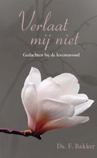 Verlaat mij niet