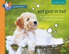 Leesbeesten! Waf gaat in bad