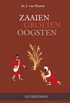 Zaaien, groeien, oogsten (4)